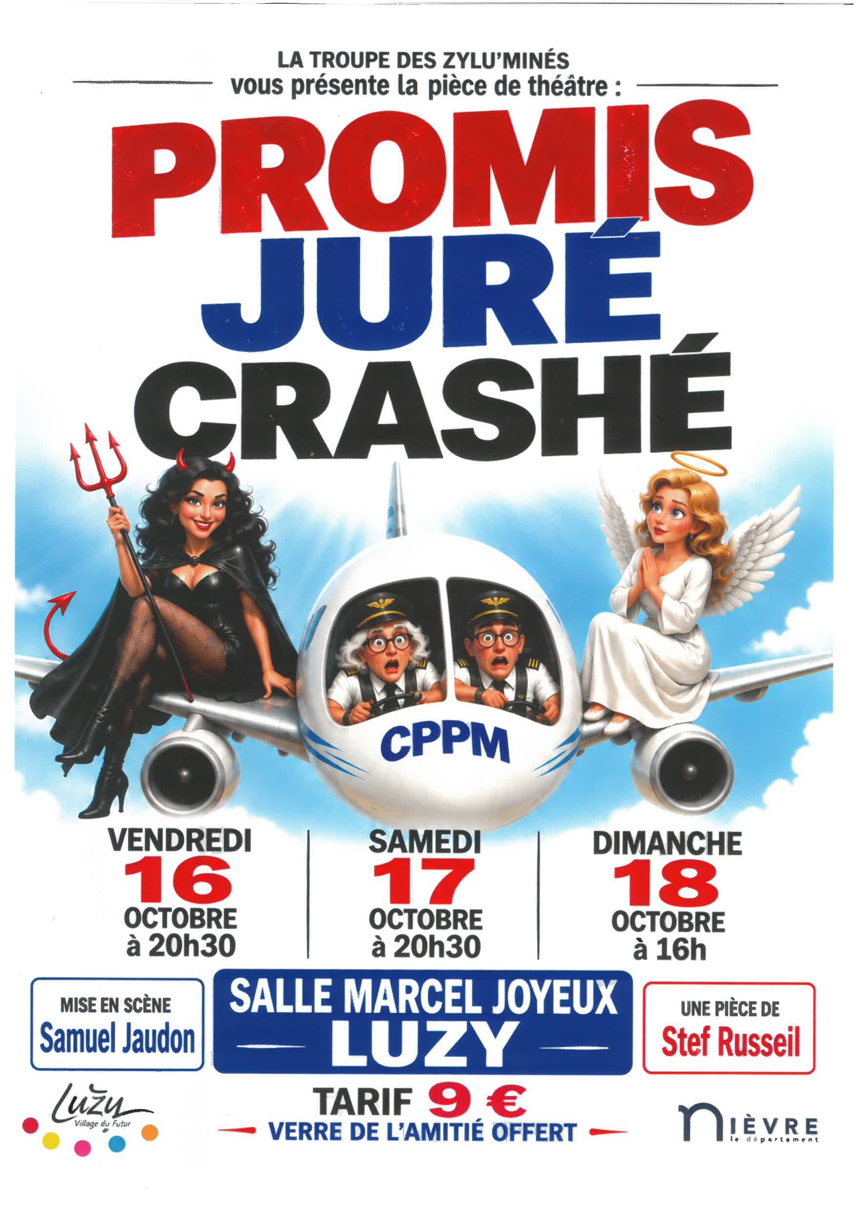Théâtre : "Promis, Juré, Crashé"