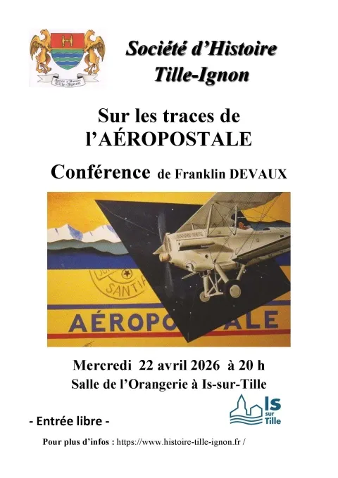 Conférence “Sur les traces de l'Aéropostale", par Franklin DEVAUX.