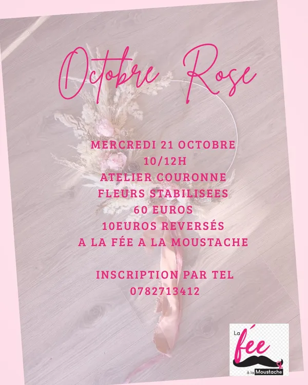 Octobre Rose / atelier couronnes de fleurs à Rioz