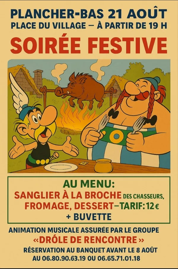 Festiv'été à Plancher-Bas - Soirée "Sanglier à la broche" avec "Drôle de rencontre"