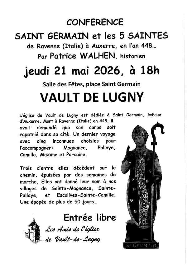 Conférence Saint Germain et les 5 saintes par Patrice Walhen, historien