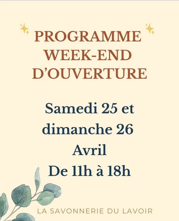 Savonnerie du lavoir - week-end d'ouverture !