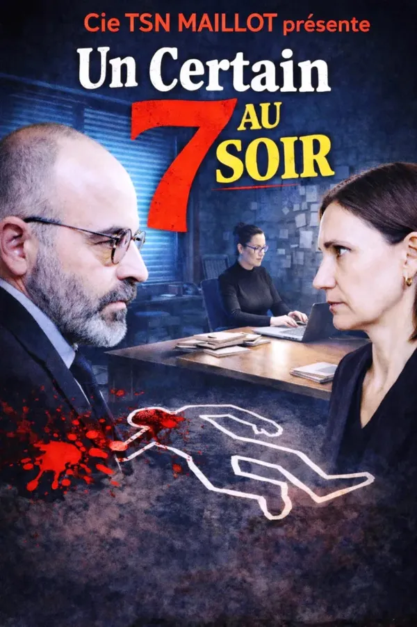 Un certain 7 au soir