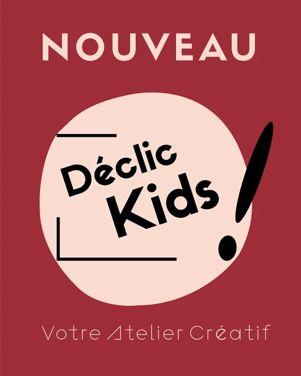 Déclic Kids - Atelier Créatif