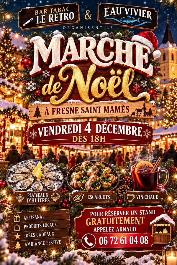 Marché de Noël à Fresne Saint Mamès