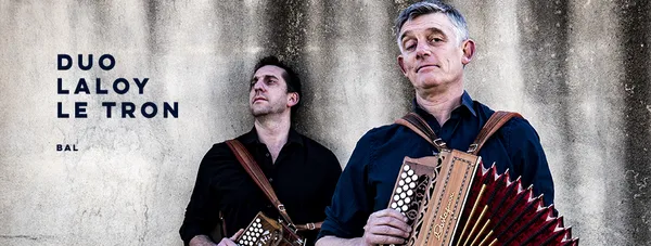 Bal Folk avec le duo Laloy Le Tron