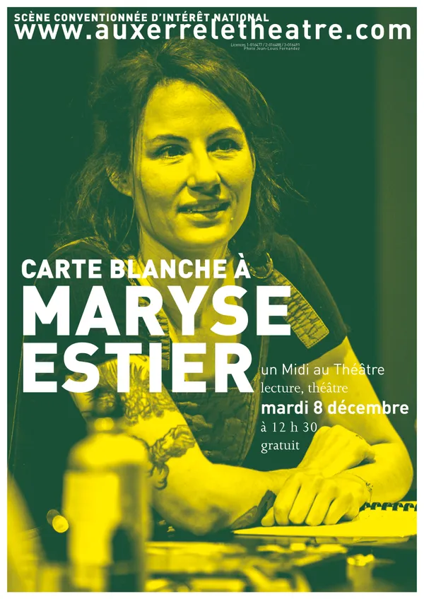 Carte blanche à Maryse Estier