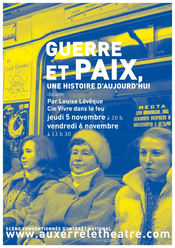 Guerre et Paix, une histoire d’aujourd’hui