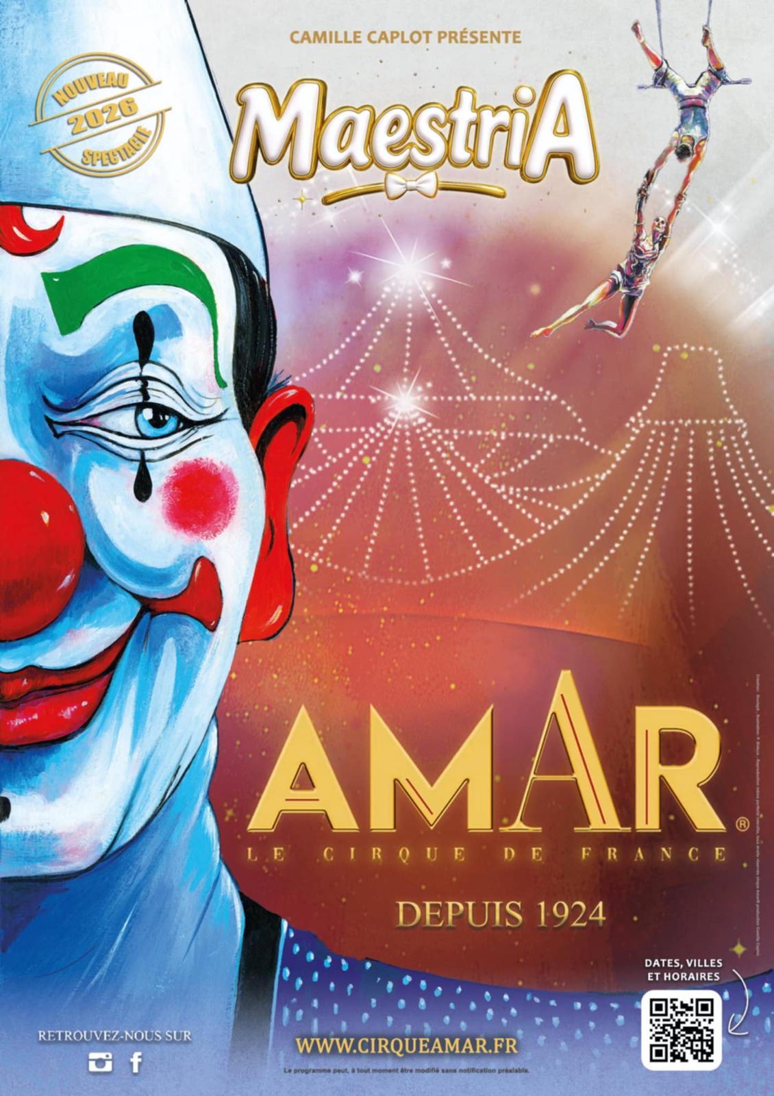Cirque AMAR présente sa Nouvelle Création 2026 "MAESTRIA"