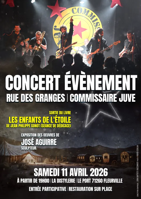 CONCERT EVENEMENT COMMISSAIRE JUVE + RUE DES GRANGES
