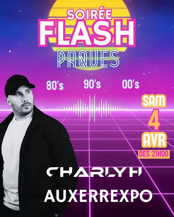 Soirée Flashpâques