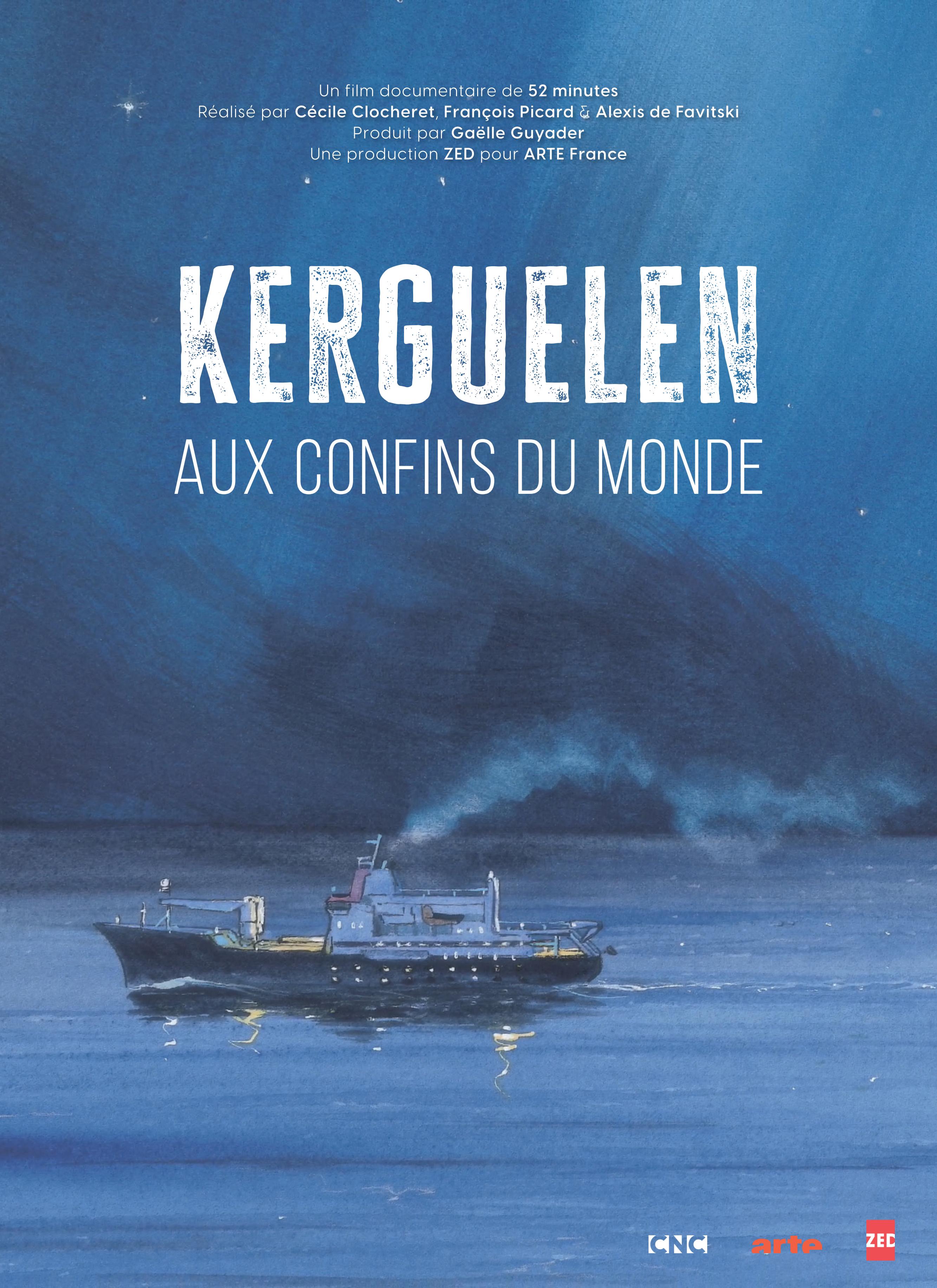 Festival docs en goguette - Kerguelen aux confins du monde