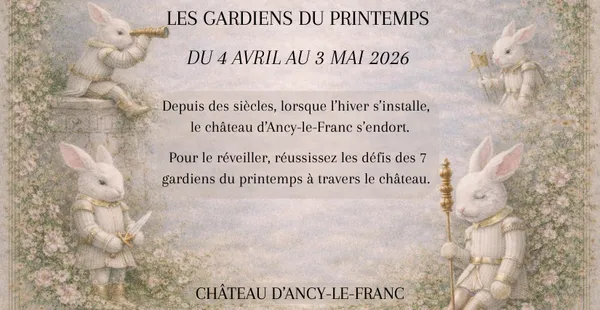 Pâques au Château d'Ancy-le-Franc