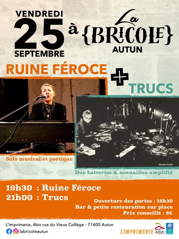 Concert Ruine Féroce + TRUCS