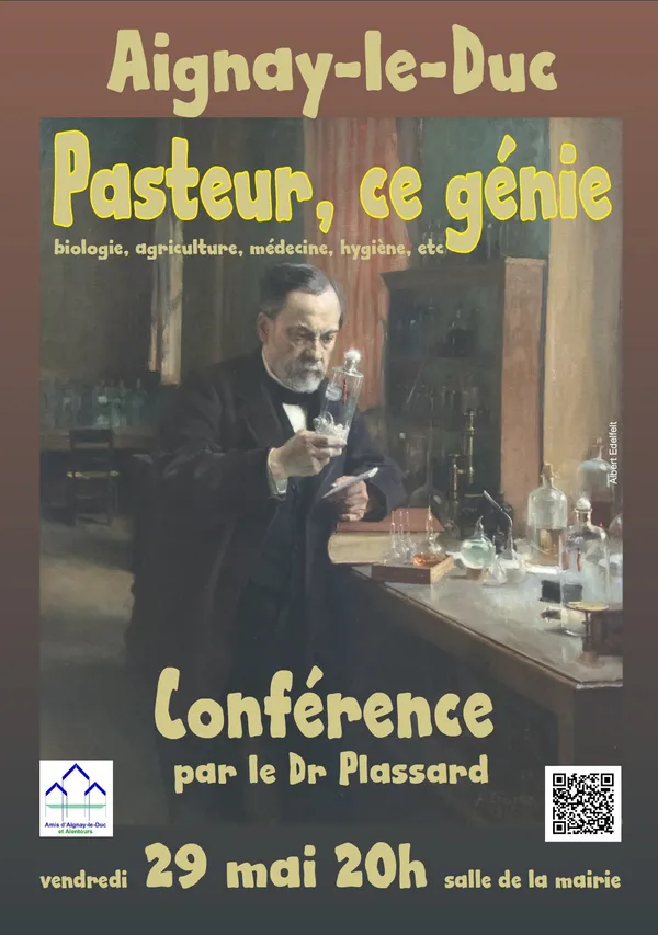 Conférence " Pasteur, ce génie ! " par le Dr Plassard