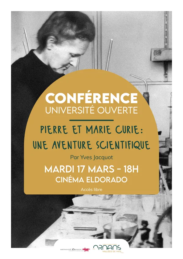 Conférence université ouverte - Pierre et Marie Curie : une aventure scientifique