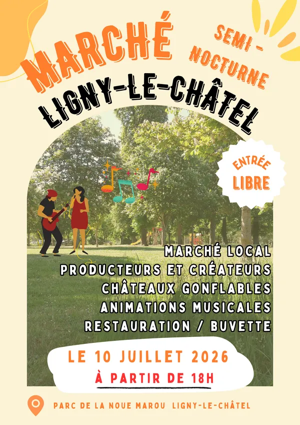 Marché semi-nocturne de Ligny-le-Châtel