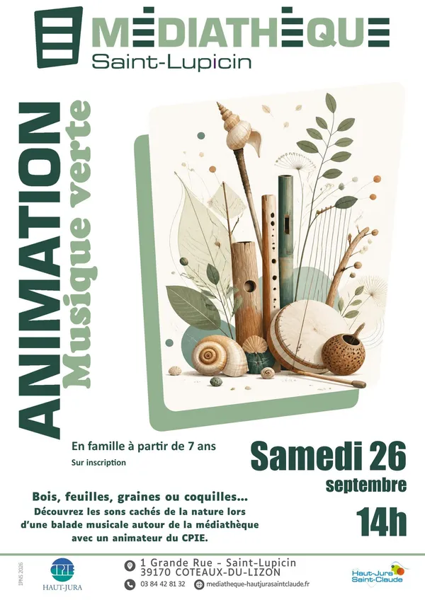 CPIE du Haut-Jura : Balade atelier : musique verte