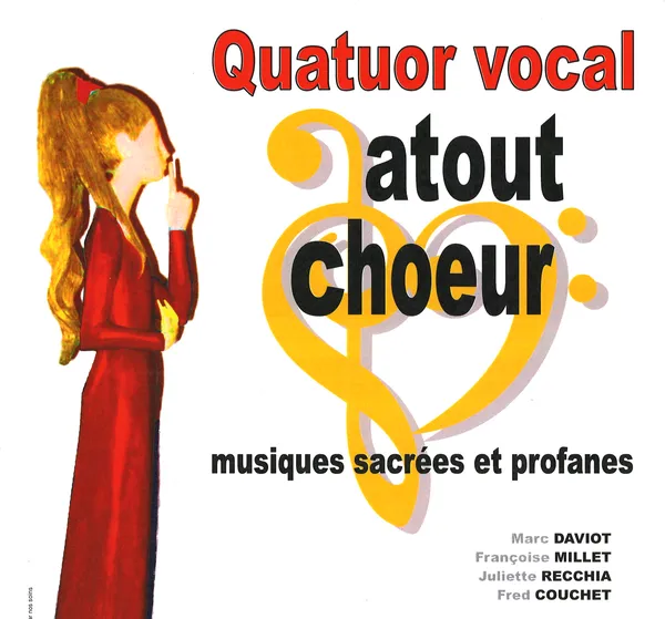 Quatuor Vocal Atout Chœur - Musique sacrées - profanes