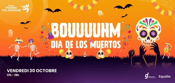 La BOUUUHM Dia de los Muertos