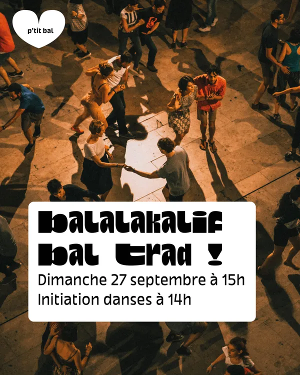 Le p'tit Balalakalif - Bal trad