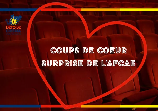Coup de Cœur surprise AFCAE