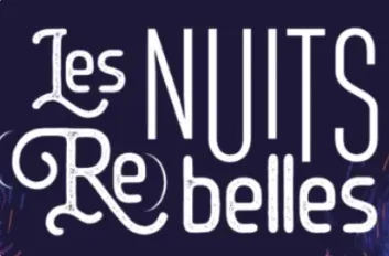Festival Les Nuits (Re)belles : concert