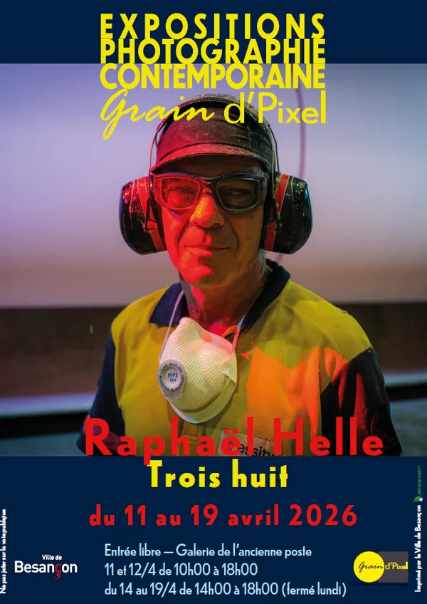 Exposition « Trois huit" de Raphaël Helle