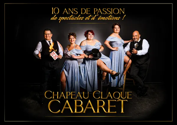 Revue Cabaret - 10 Ans de Bonheur !