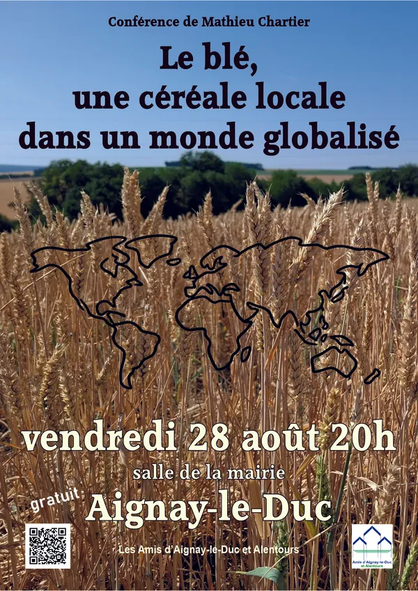 Conférence « Le blé, une céréale locale dans un monde globalisé »