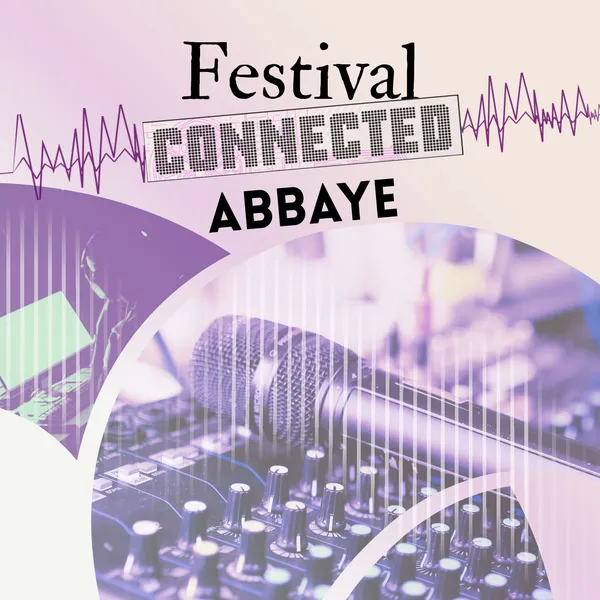 Connected Abbaye