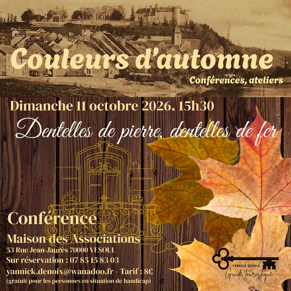 Couleurs d'automne dentelles de pierre, dentelles de fer