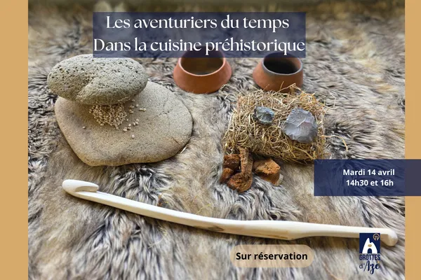 Les aventuriers du temps : Dans la cuisine préhistorique