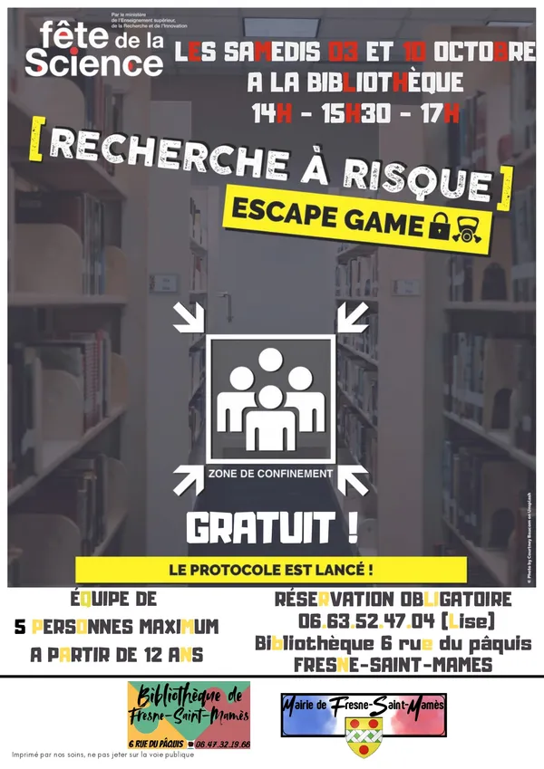 ESCAPE GAME à Fresne Saint Mamès