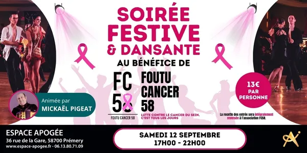 Soirée festive et dansante au bénéfice de "Foutu Cancer 58" - Octobre Rose