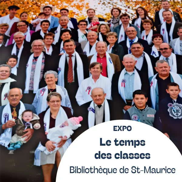 Exposition : Le temps des classes à St-Maurice