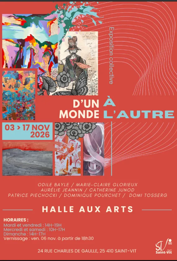Exposition D'un Monde à l'autre