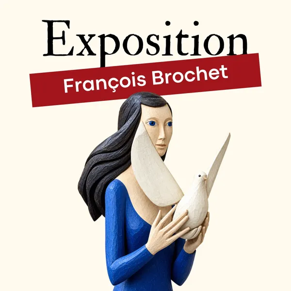 Exposition François Brochet