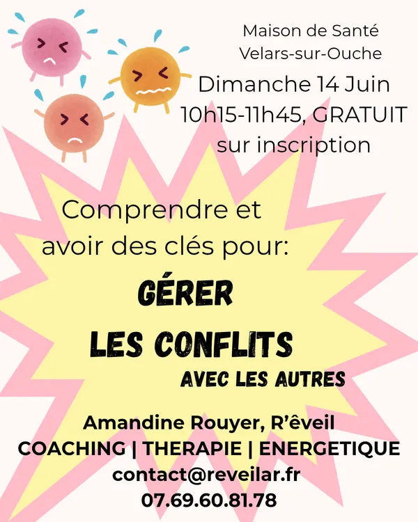 Atelier/ conférence GERER LES CONFLITS avec les autres