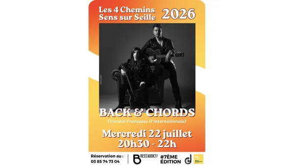Garçon, la note :  Back and Chords aux 4 Chemins