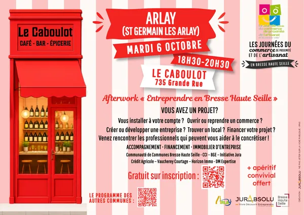 Afterwork Entreprendre en Bresse Haute Seille - Journées du Commerce de Proximité et de l'Artisanat