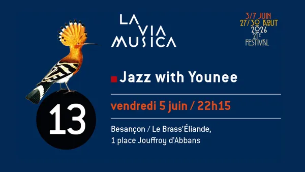 Festival La Via Musica - Jazz with Younee
