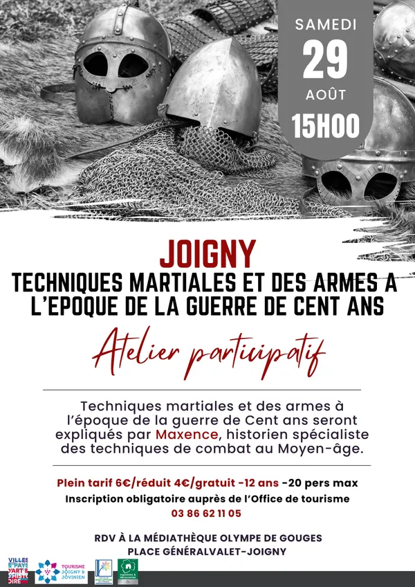 Atelier participatif Joigny "Techniques martiales et des armes à l'époque de la guerre de Cent ans"