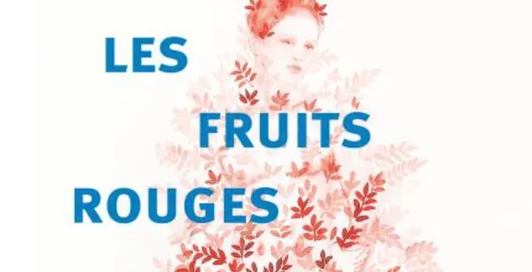 Rencontre littéraire "Les Fruits Rouges"