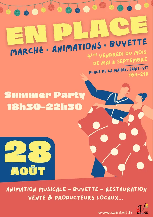 Marché En place et Summer Party