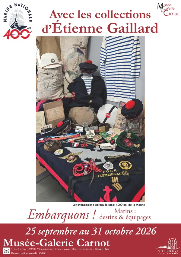 Embarquons ! Marins : destins & équipages 400 ans de la Marine nationale