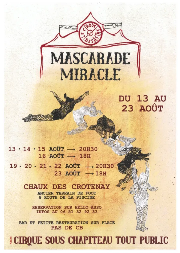 Cirque : mascarade miracle