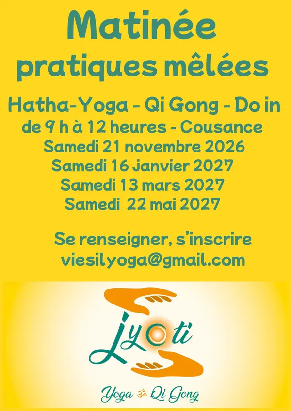 Matinée pratiques mêlées - Yoga, Qi Gong & Do in