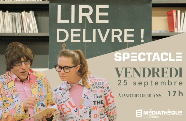 Médiathèque Le Dôme : Spectacle