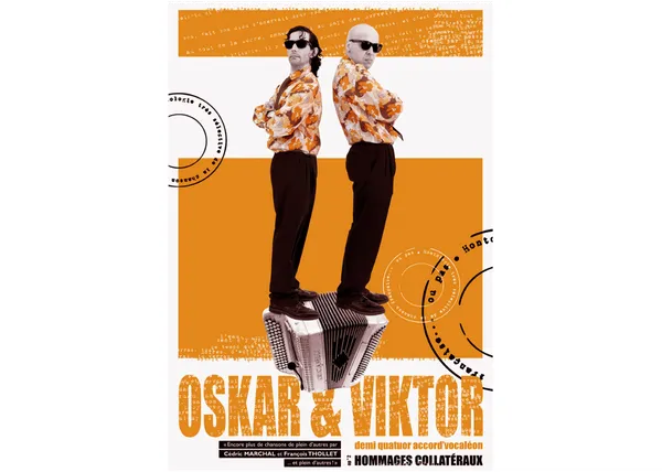 Oskar et Viktor Hommages collatéraux